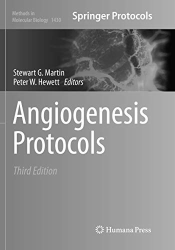 Angiogenesis Protocols (Methods in Molecular Biology, Band 1430)