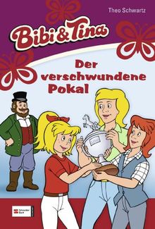 Bibi & Tina, Band 36: Der verschwundene Pokal (Bibi und Tina, Band 36)