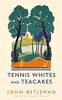 Tennis Whites and Teacakes