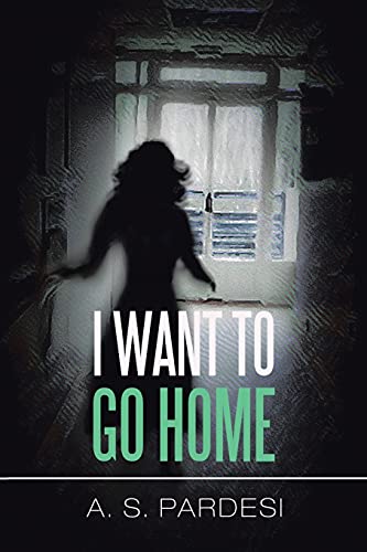 I Want To Go Home
