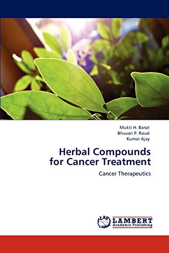 Herbal Compounds for Cancer Treatment: Cancer Therapeutics