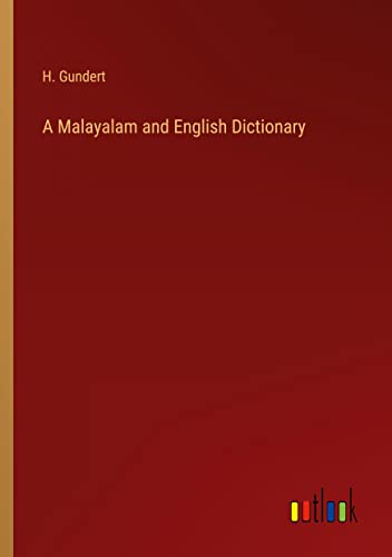 A Malayalam and English Dictionary
