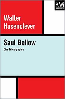 Saul Bellow: Eine Monographie von Hasenclever, Walter | Buch | Zustand sehr gut