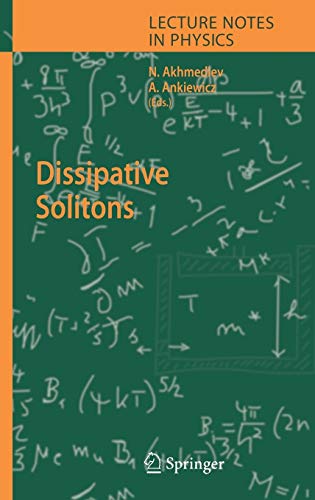 Dissipative Solitons (Lecture Notes in Physics, 661, Band 661)