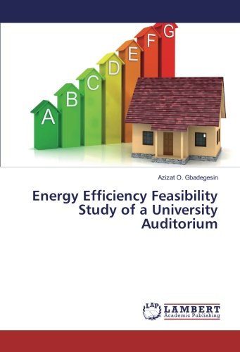 Energy Efficiency Feasibility Study of a University Auditorium