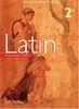Latin 2de : livre de l'élève : programme 2001