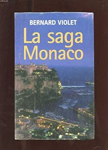 LA SAGA MONACO