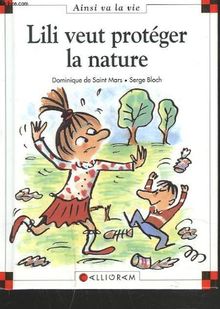 Lili veut protéger la nature