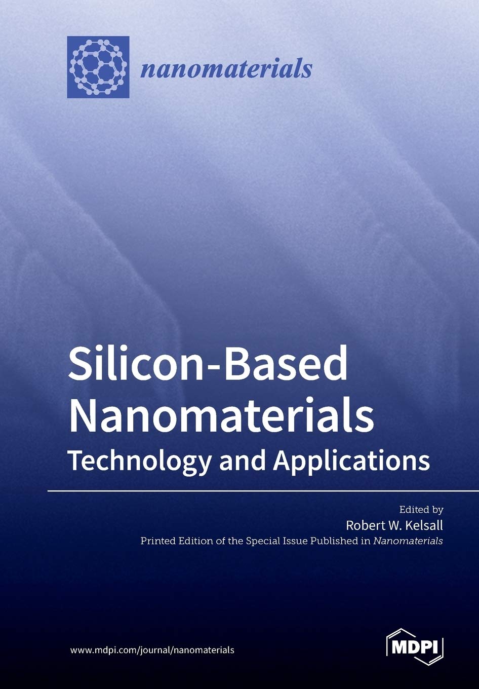 unbekannt Silicon-Based Nanomaterials, Technology And Applications