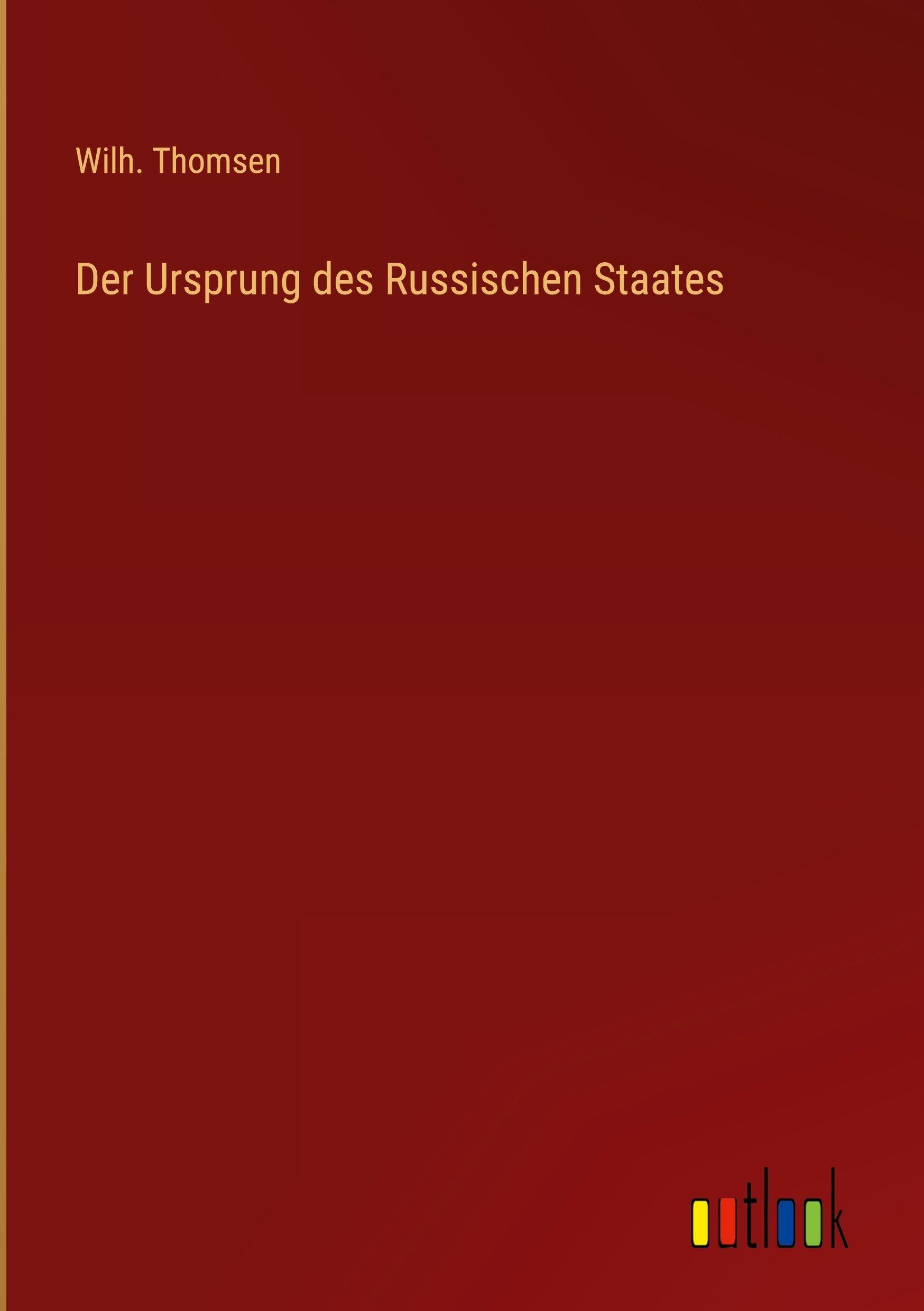 Der Ursprung des Russischen Staates