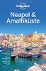 Lonely Planet Reiseführer Neapel & Amalfiküste (Lonely Planet Reiseführer Deutsch)