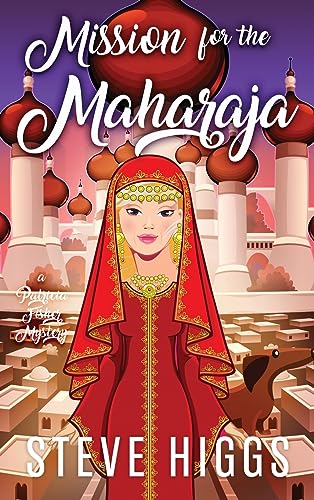 Mission for the Maharaja (A Patricia Fisher Mystery)