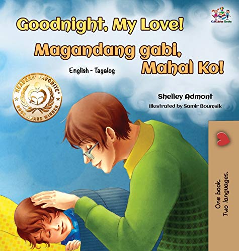 Goodnight, My Love! (English Tagalog Bilingual Book) (English Tagalog Bilingual Collection)