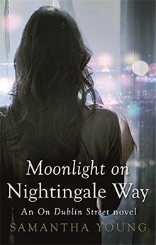 Moonlight on Nightingale Way: On Dublin Street 06