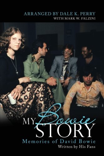 My Bowie Story: Memories of David Bowie
