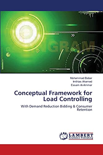 Conceptual Framework for Load Controlling: With Demand Reduction Bidding & Consumer Retention