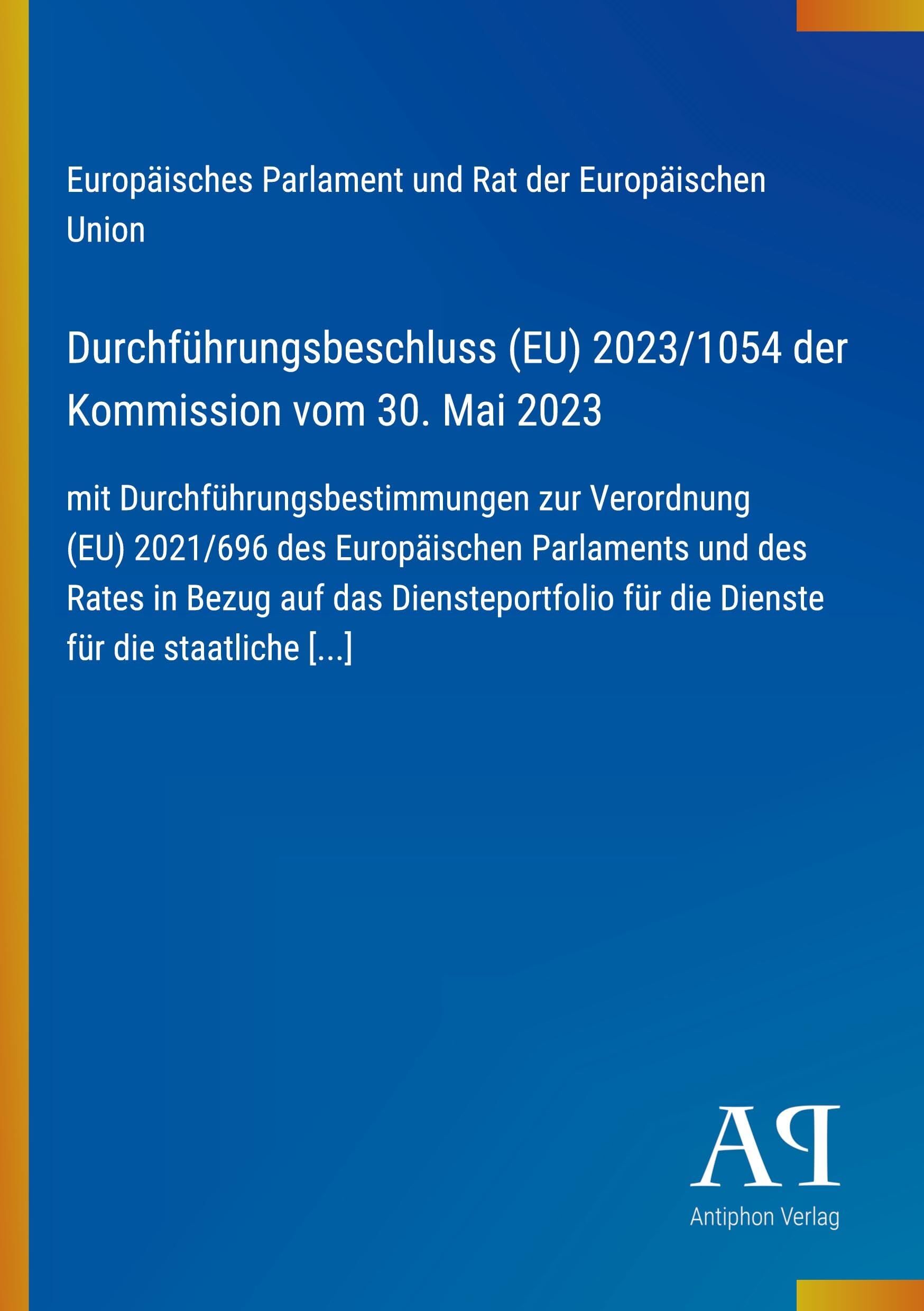 Durchführungsbeschluss (EU) 2023/1054 der Kommission vom 30. Mai 2023