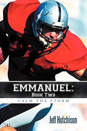 Emmanuel: Book Two: Calm the Storm