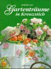 Gartenträume in Kreuzstich