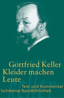 Kleider machen Leute (Suhrkamp BasisBibliothek)