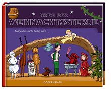 Krieg der Weihnachtssterne: Möge die Nacht heilig sein!