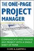 The One-Page Project Manager: Communicate and Manage Any Project With a Single Sheet of Paper: Projects of Any Size, Any Type, Any Budget - Managed From a Single Sheet of Paper
