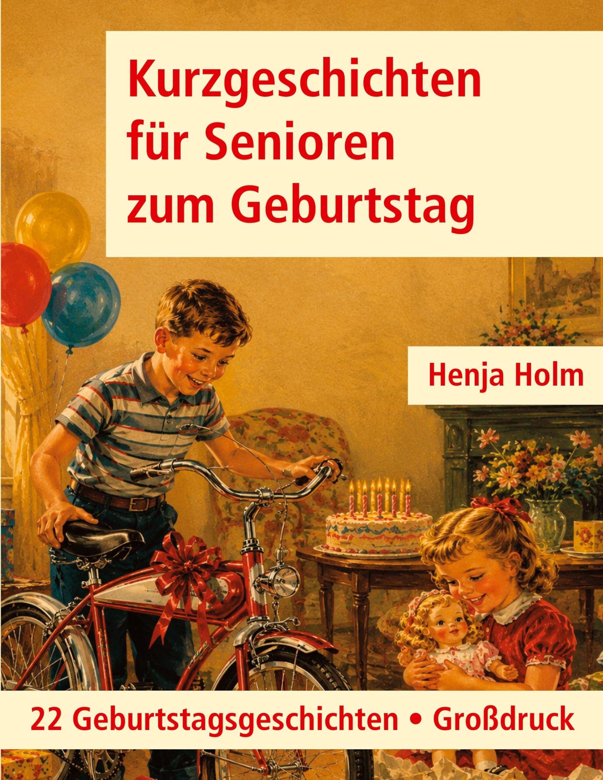 Kurzgeschichten für Senioren zum Geburtstag