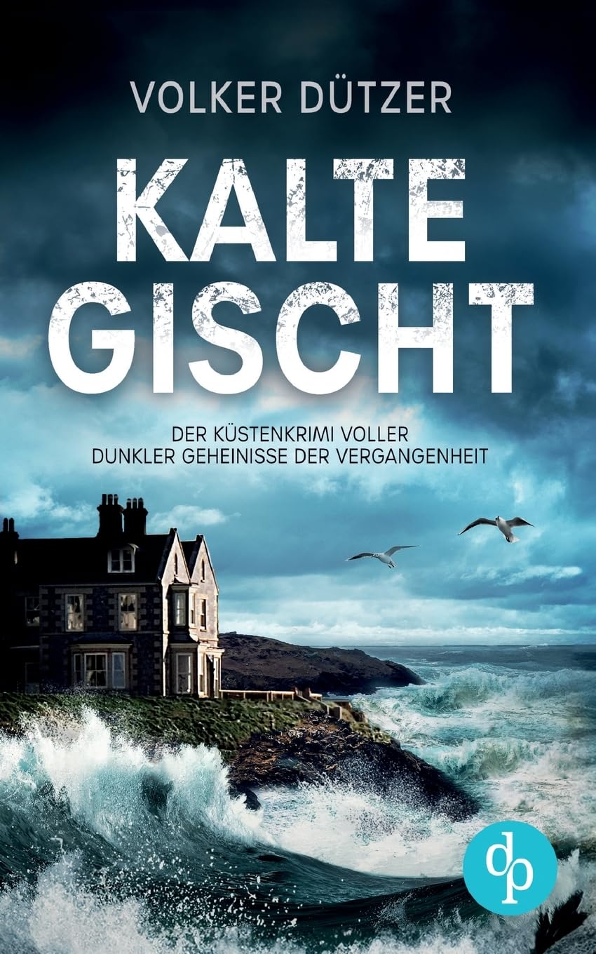 Kalte Gischt: Ein spannender Krimi an der Küste Cornwalls