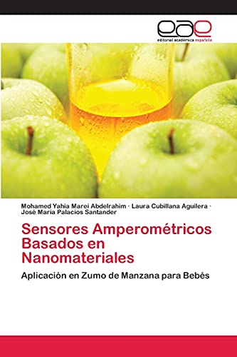 Sensores Amperométricos Basados en Nanomateriales: Aplicación en Zumo de Manzana para Bebés