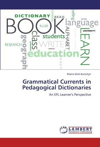 Grammatical Currents in Pedagogical Dictionaries: An EFL Learner's Perspective