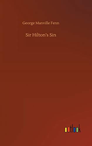 Sir Hilton's Sin