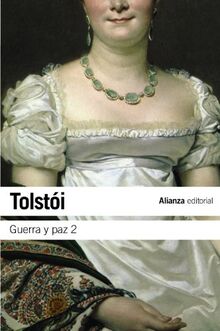 Guerra y paz, 2 (El libro de bolsillo - Bibliotecas de autor - Biblioteca Tolstoi)