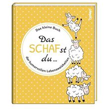 Geschenkbuch »Das SCHAFst du«: Das kleine Buch der humorvollen Lebensweisheiten