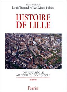 Histoire de Lille : 1851-1999