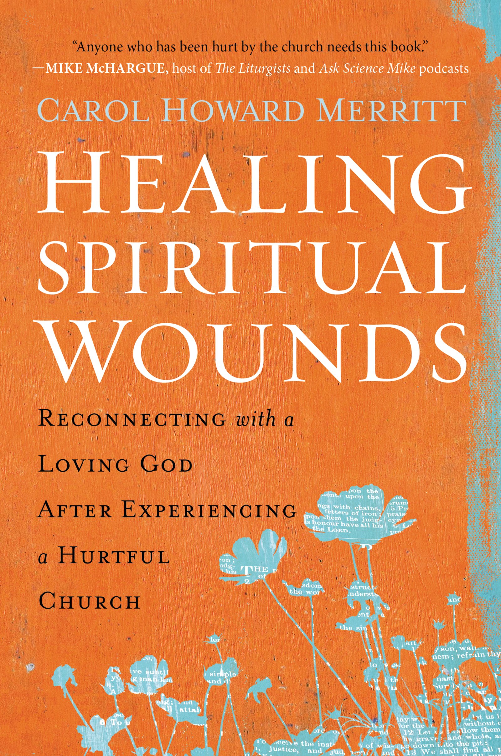 Healing Spiritual Wounds: Reconnecting with a Loving God After Experiencing a Hurtful Church