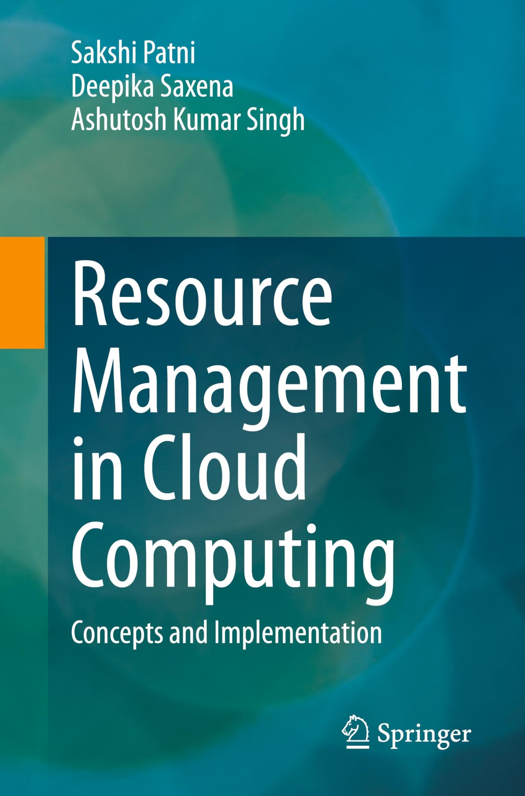 Resource Management in Cloud Computing: Concepts and Implementation