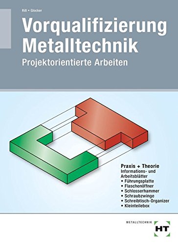 Vorqualifizierung Metalltechnik - Manfred Riß Werner Glocker Kartoniert (TB)