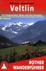 Veltlin - mit Bergamasker Alpen und Val Camonica: 54 Touren: 54 ausgewählte Tal- und Höhenwanderungen