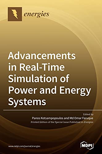 Advancements in Real-Time Simulation of Power and Energy Systems