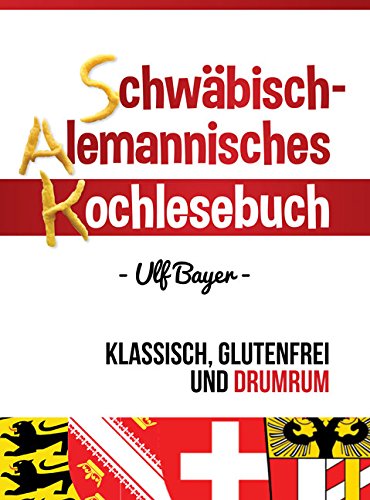 Schwäbisch-alemannisches Kochlesebuch m CD-ROM - Ulf Bayer Kartoniert (TB)