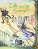 Zilly und ihr Zauberstab: Vierfarbiges Bilderbuch