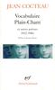 Vocabul Plain Chant (Poesie/Gallimard)