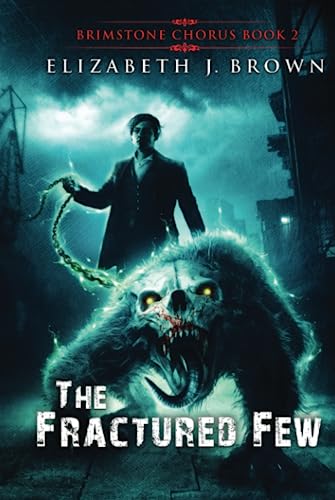 The Fractured Few