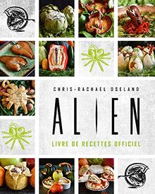 Alien : les recettes officielles