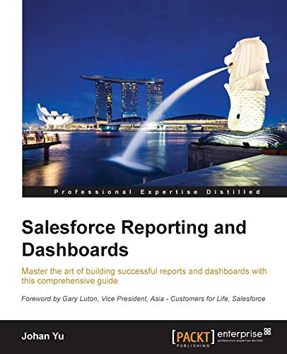 Salesforce Reporting and Dashboards (English Edition)