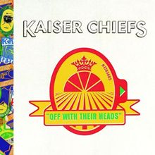 Off With Their Heads von Kaiser Chiefs | CD | Zustand gut