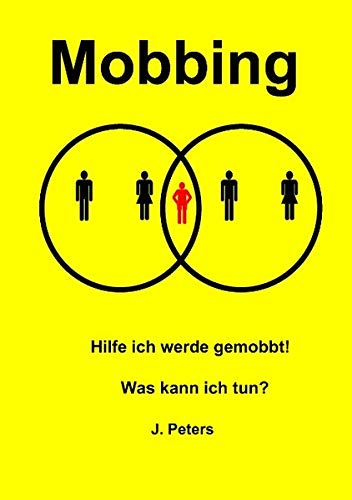 Hilfe ich werde gemobbt!: Was kann ich tun?