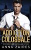 Addiction colossale (Le Colosse de Wall Street, Band 2)