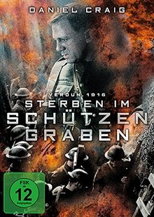 Verdun 1916 - Sterben im Schützengraben