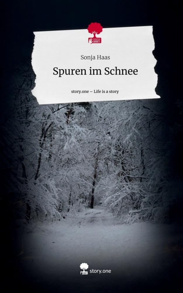 Spuren im Schnee. Life is a Story - story.one: DE